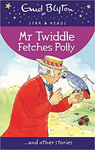 Enid Blyton Mr Twiddle Fetches Polly